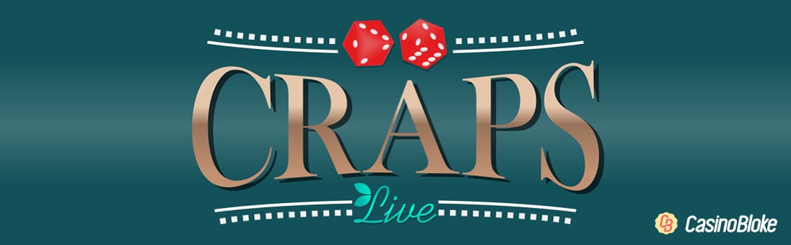 EVOLUTION CRAPS LIVE: HOW TO PLAY, STRATEGY & ODDS