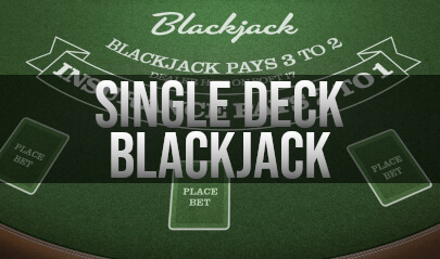 BETSOFT SINGLE DECK BLACKJACK